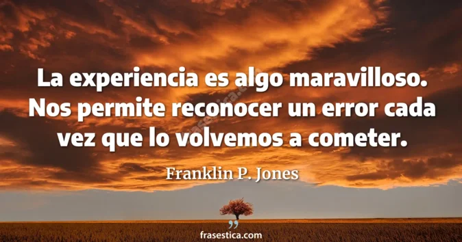 Cita de Franklin P. Jones