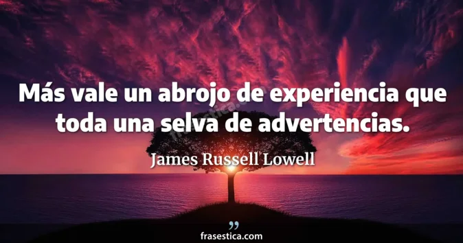 Cita de James Russell Lowell