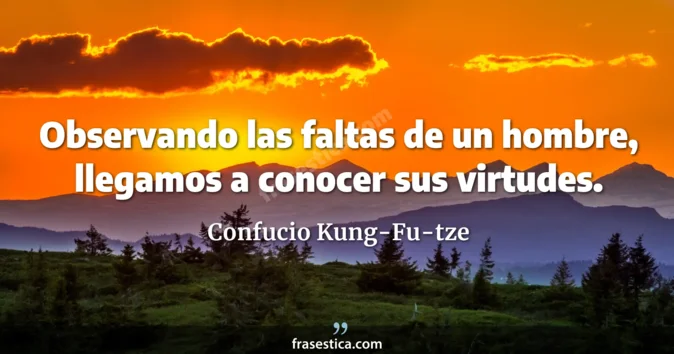 Cita de Confucio Kung-Fu-tze