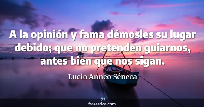 Cita de Lucio Anneo Séneca