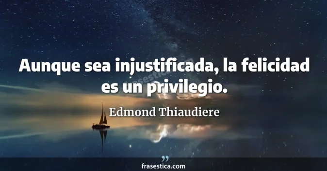 Cita de Edmond Thiaudiere