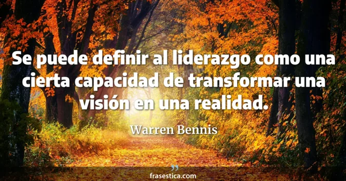 Cita de Warren Bennis