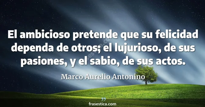Cita de Marco Aurelio Antonino