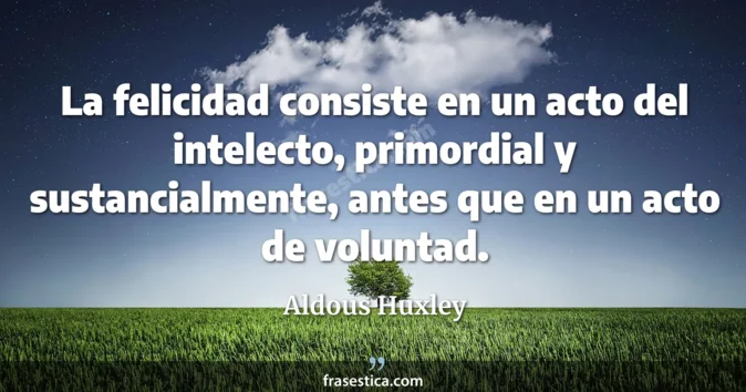 Cita de Aldous Huxley