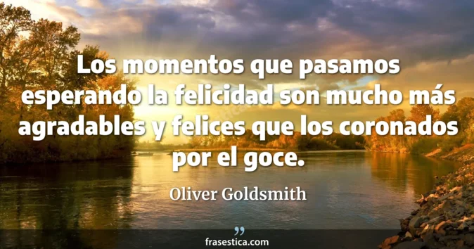 Cita de Oliver Goldsmith