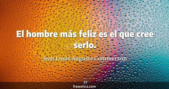 Cita de Jean Louis Auguste Commerson