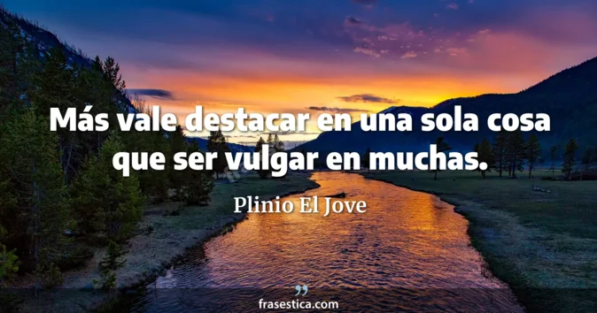 Cita de Plinio El Jove