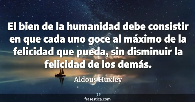 Cita de Aldous Huxley