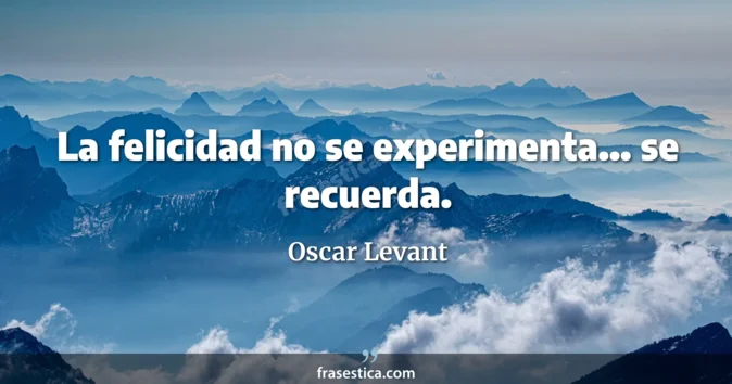 Cita de Oscar Levant