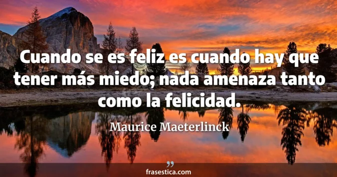 Cita de Maurice Maeterlinck