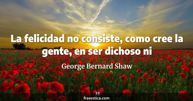 Cita de George Bernard Shaw