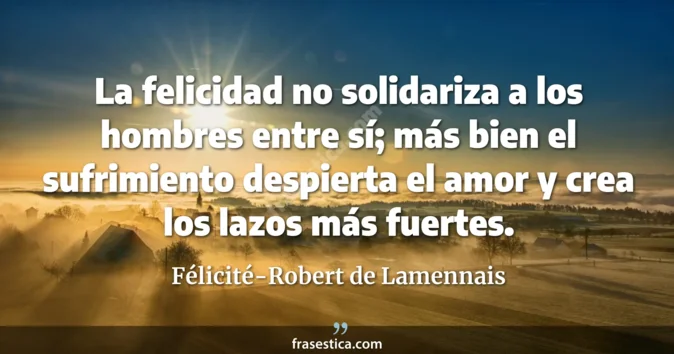 Cita de Félicité-Robert de Lamennais
