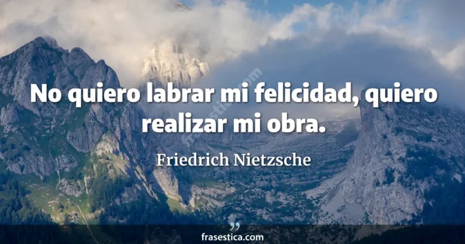 Cita de Friedrich Nietzsche