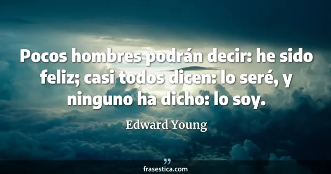 Cita de Edward Young