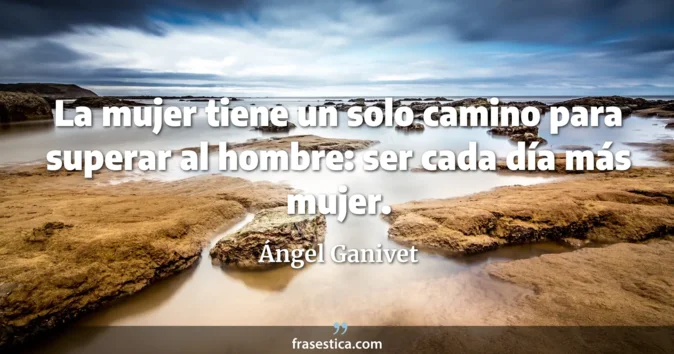 Cita de Ángel Ganivet