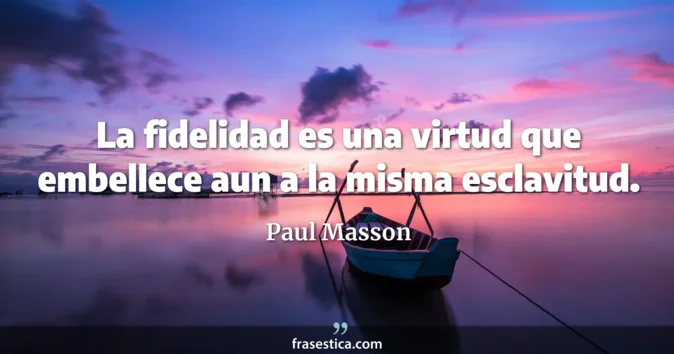 Cita de Paul Masson