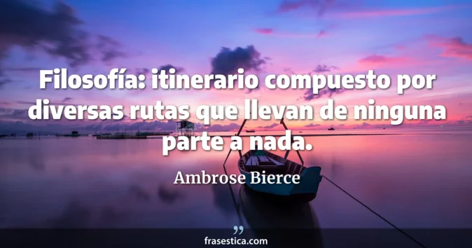 Cita de Ambrose Bierce