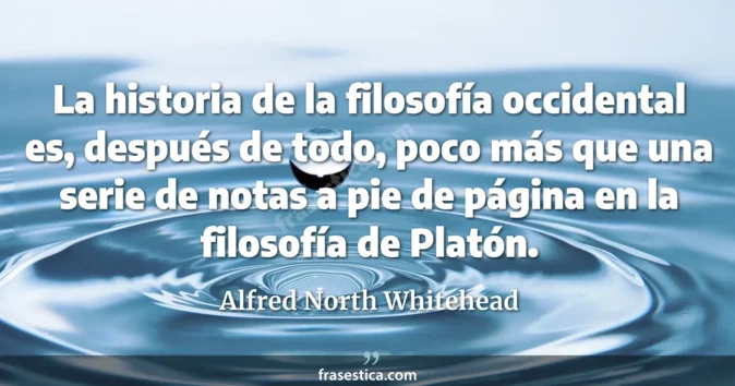 Cita de Alfred North Whitehead