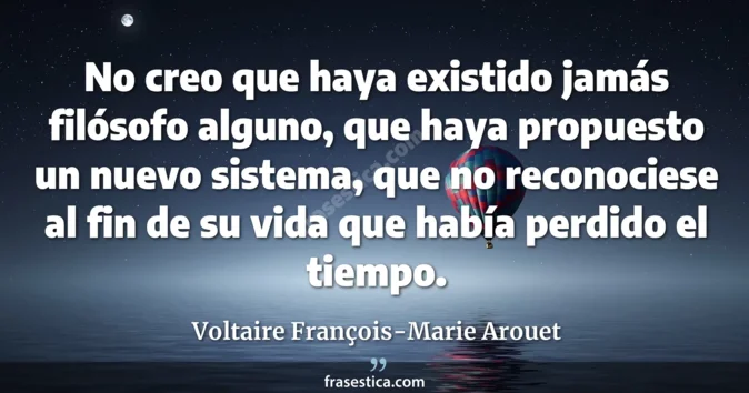 Cita de Voltaire François-Marie Arouet