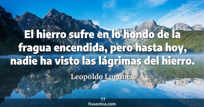 Cita de Leopoldo Lugones