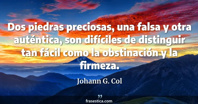 Cita de Johann G. Col