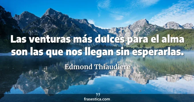 Cita de Edmond Thiaudiere