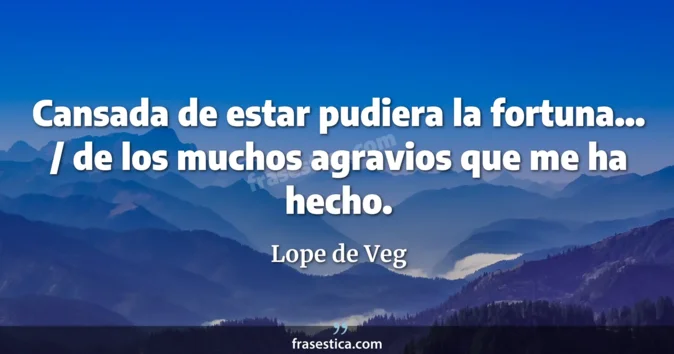 Cita de Lope de Veg
