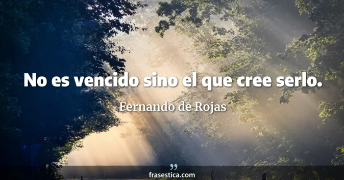 Cita de Fernando de Rojas