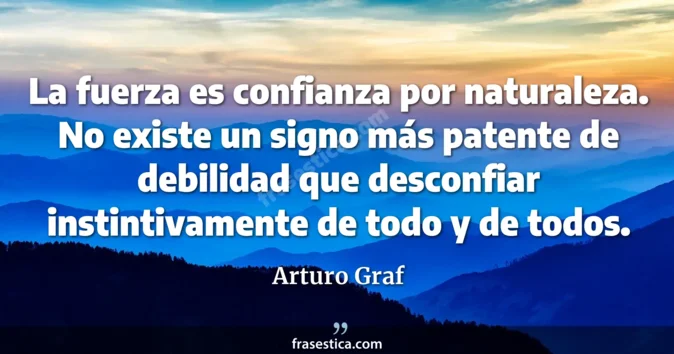 Cita de Arturo Graf