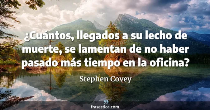 Cita de Stephen Covey