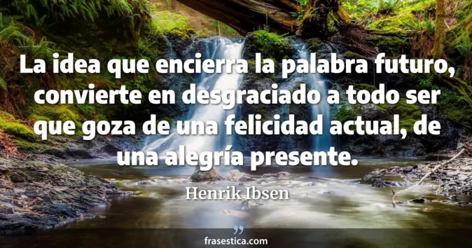 Cita de Henrik Ibsen
