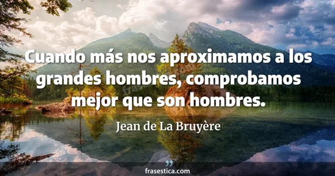 Cita de Jean de La Bruyère