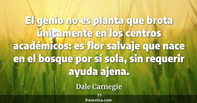 Cita de Dale Carnegie
