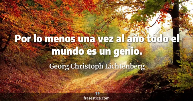 Cita de Georg Christoph Lichtenberg