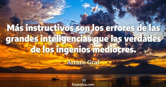 Cita de Arturo Graf