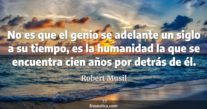 Cita de Robert Musil