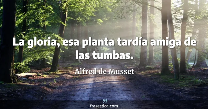 Cita de Alfred de Musset