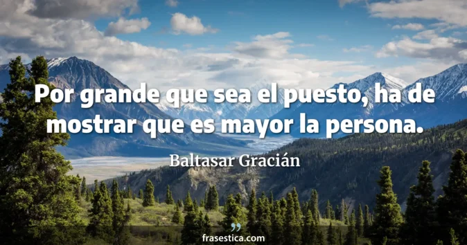 Cita de Baltasar Gracián