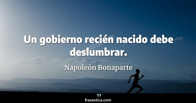 Cita de Napoleón Bonaparte