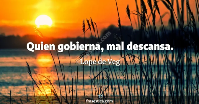 Cita de Lope de Veg