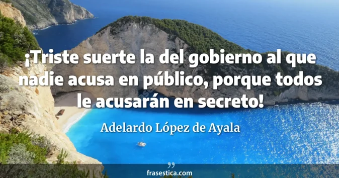 Cita de Adelardo López de Ayala