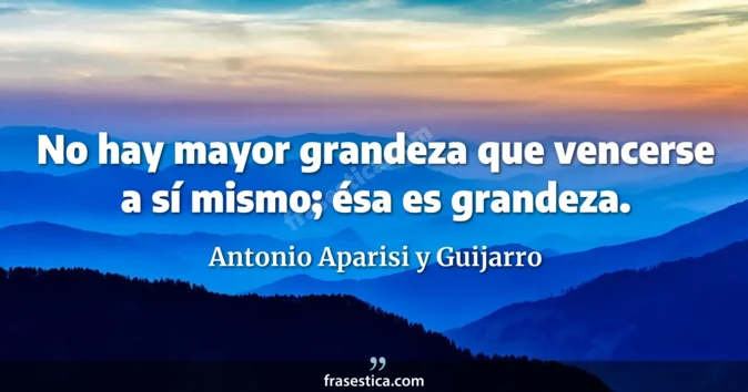 Cita de Antonio Aparisi y Guijarro