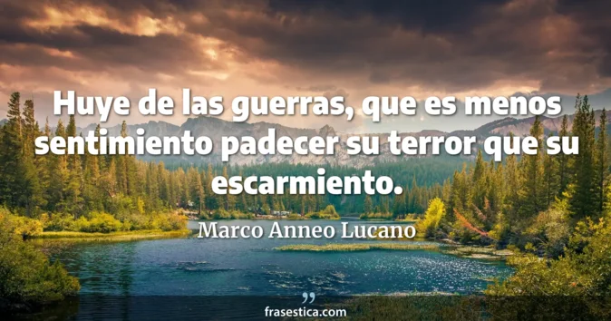 Cita de Marco Anneo Lucano