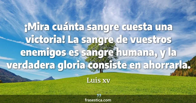 Cita de Luis xv
