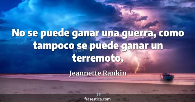 Cita de Jeannette Rankin