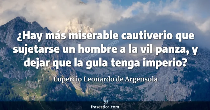 Cita de Lupercio Leonardo de Argensola