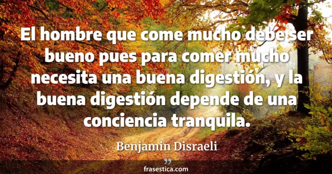 Cita de Benjamin Disraeli