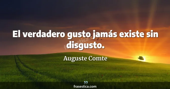 Cita de Auguste Comte