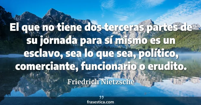 Cita de Friedrich Nietzsche