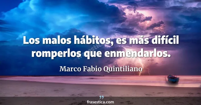 Cita de Marco Fabio Quintiliano